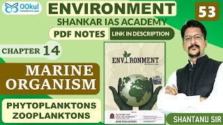 Phytoplankton  Zooplankton  Marine Organism  Environment  Shankar IAS  Ch 14  UPSCSSC Exam [upl. by Neved970]