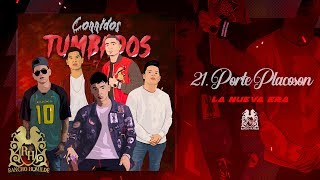 21 La Nueva Era  Porte Placoson Official Audio [upl. by Ysteb]