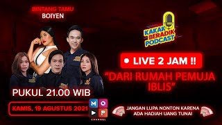 KAKAK BERADIK PODCAST LIVE 2 JAM  DARI BEKAS RUMAH PEMUJA IBLIS [upl. by Graeme]