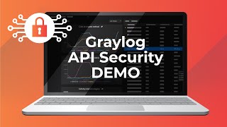 Graylog API Security Intro Demo [upl. by Narag708]