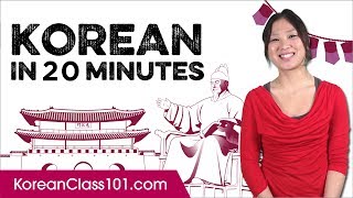 Learn Korean in 20 Minutes  ALL the Basics You Need [upl. by Erdnoed]