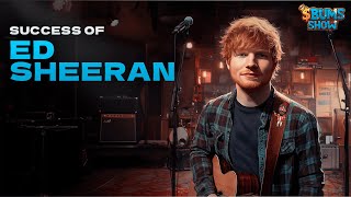 Bums Show  Episode 58  Ed Sheeran [upl. by Enitsej]