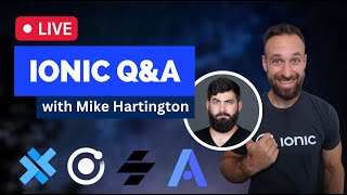 🛑 Ionic QampA with Mike Hartington [upl. by Odraboel]