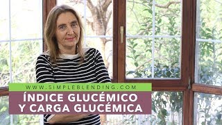 ÍNDICE GLUCÉMICO Y CARGA GLUCÉMICA  Consejo de nutrición  Dieta saludable [upl. by Gernhard680]