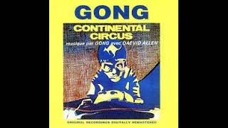 GONG  BO du film quot continental circus quot par gong 1971 [upl. by Colman]