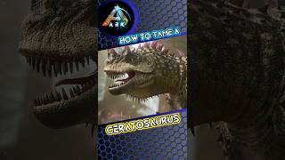 ARK How to tame a Ceratosaurus [upl. by Anivad]