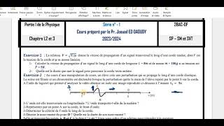 vidéo 4 les ondes  Exercice 2 de la série n°1 [upl. by Engedi528]