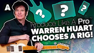 Warren Huart Chooses a Recording Guitar Rig for under £1000 [upl. by Stockton]