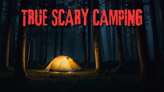 4 Scary REAL Camping Horror Tales [upl. by Aicenek]