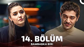 Bambaşka Biri 14 Bölüm [upl. by Bohlin351]