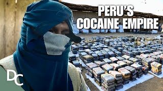 Inside Perus Illegal Drug Empire  Meet The Drug Lords Inside The Real Narcos  33  DC [upl. by Ynamad481]