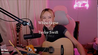 🎠White Horse  Taylor Swift Cover [upl. by Rafi269]