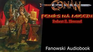 Conan quotFeniks na mieczuquot  Fanowski Audiobook [upl. by Ekeiram]