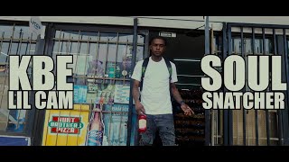 KBE Lil Cam  Soul Snatcher Dir by ZachHurth Exclusive  Official Music Video [upl. by Barkley394]