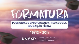 Graduação UNASP campus Hortolândia  Publicidade e Propaganda Pedagogia e Educação Física [upl. by Aeriell]