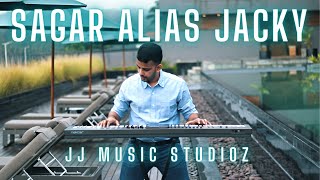 SAGAR ALIAS JACKY BGM  JJ music Studioz  Jos Jossey  Gopi Sundar [upl. by Carolyn]