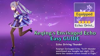 Keqings Envisaged Echo Super Easy GUIDE 🐾🎈✨ [upl. by Wini53]