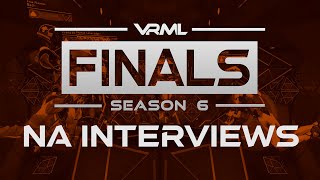 NA  Finals Interviews  Season 6  Echo Arena VRML [upl. by Aneekal]