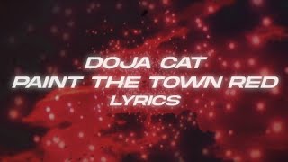 Doja Cat  Paint The Town Red LyricsLetra [upl. by Adnilec561]