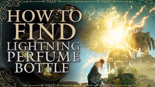 How to Find Lightning Perfume Bottle amp Ash of War Rolling Sparks in Elden Ring [upl. by Nillek]