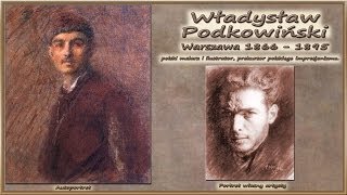 Władysław Podkowiński [upl. by Assenar441]