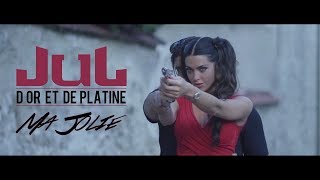 JuL  Ma Jolie  Clip officiel  2017 [upl. by Atenaz267]