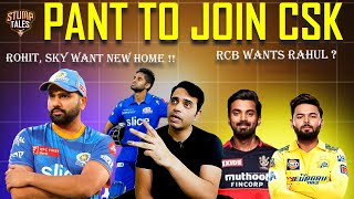 Pant to join CSK RCB wants Rahul  Rohit SKY want new home  Kaushiknc [upl. by Yahs532]