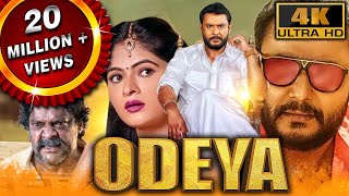 Odeya 4K ULTRA HD  South Blockbuster Action Comedy Movie  Darshan Sanah Thimmayyah Devaraj [upl. by Mis]