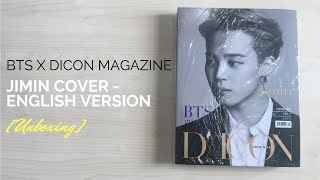 UNBOXING BTS 방탄소년단 X DICON DISPATCH MAGAZINE JIMIN COVER  ENGLISH VERSION [upl. by Novihc]