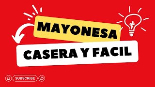 Mayonesa casera  receta fácil mayonesacasera [upl. by Gnel]