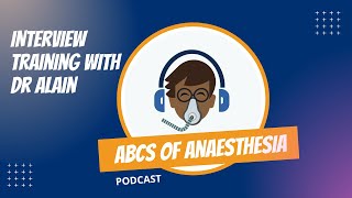 Interview Training for Anaesthesia with Dr Alain  anesthesia interviewtips anaesthesia [upl. by Irvin197]