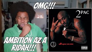 HE WENT ALL OUT 2Pac  Ambitionz Az a Ridah REACTION [upl. by Bean]