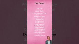 Oh Carol lyrics Verse1  Neil Sedaka lyrics song shorts [upl. by Chrissie]