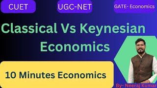 Classical Economics Vs Keynesian Economics  UGCNET  CUET Economics [upl. by Annaeirb]