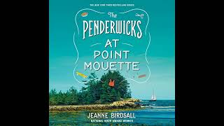 The Penderwicks at Point Mouette [upl. by Reggy]