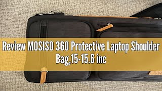 Review MOSISO 360 Protective Laptop Shoulder Bag15156 inch Computer Bag Compatible with MacBook P [upl. by Rufena786]