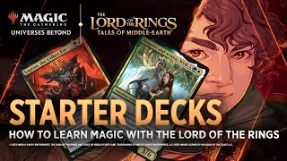 LOTR Tales of Middleearth™ Starter Decks  Learn Magic on the Table and through MTG Arena [upl. by Ailadgim324]