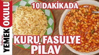 10 Dakikada Hazır Kolay Kuru Fasülye  Pilav Tarifi [upl. by Leonhard]