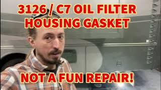 Caterpillar 3126C7 Oil Filter Housing Gasket Replacement [upl. by Sneed]