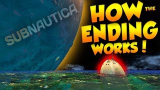 HOW SUBNAUTICAS ENDING WORKS  BEHIND THE SCENES CUTSCENE  Subnautica [upl. by Demahom]