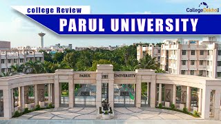 Parul University Vadodara Gujarat  An Overview [upl. by Tacy]