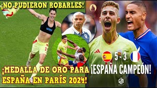 🚨QUISIERON ROBARLE a ESPAÑA vs FRANCIA en JUEGOS OLÍMPICOS ¡ESPAÑA GANA la MEDALLA de ORO en FÚTBOL [upl. by Niatirb]