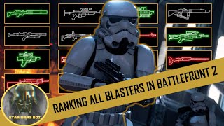 Ranking all Blasters in Star Wars Battlefront 2  from WORST to BEST [upl. by Nilcaj]