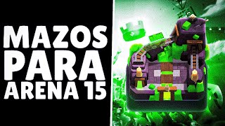 3 MEJORES MAZOS PARA ARENA 15 [upl. by Augie252]