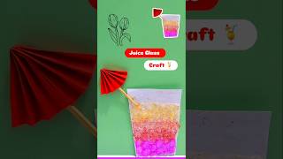 Juice Glass Craft idea for kids step by step Juiceglass viralshort youtubeshorts shortsfeed [upl. by Enajiram]