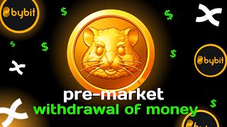 How to withdraw money from Hamster Kombat Premarket Hamster Kombat on Bybit Listing [upl. by Maria]