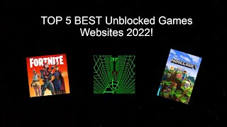 TOP 5 BEST Unblocked Games Websites [upl. by Nalorac273]