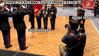 2023 Marine Corps Ball Ceremony🇺🇸 [upl. by Ttenaej]