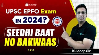 UPSC EPFO APFC EO AO 2024 notification  UPSC EPFO Exam 2024  EPFO Vacancy 2024  EduTap Team [upl. by Pamela400]