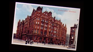 Midland Hotel Manchester Checking Into History [upl. by Adnol]